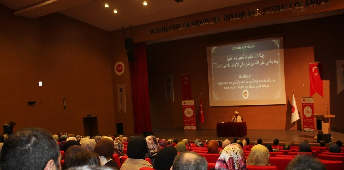 Aydın'da 'Aileyi Ayakta Tutan Değerler' konferansı verildi