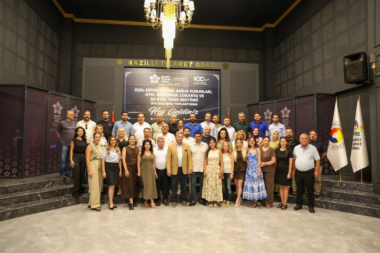 Nazilli Ticaret Odası hizmet sektörü temsilcileriyle buluştu