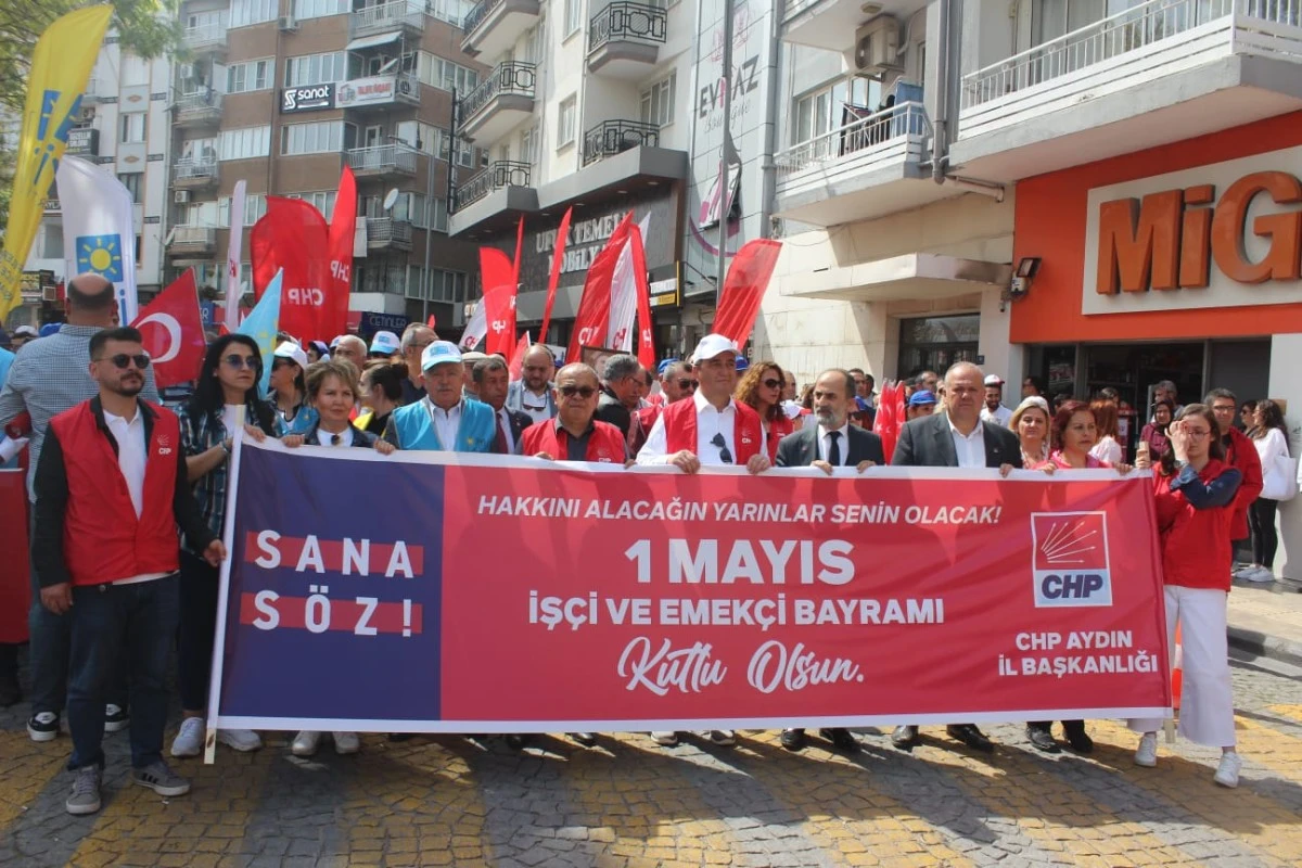 AYDIN'DA 1 MAYIS KUTLAMALARINDA KEMAL KILIÇDAROĞLU SLOGANLARI