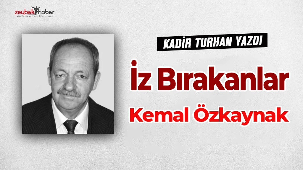 Aydın'a İz Bırakanlar - Kemal &Ouml;zkaynak