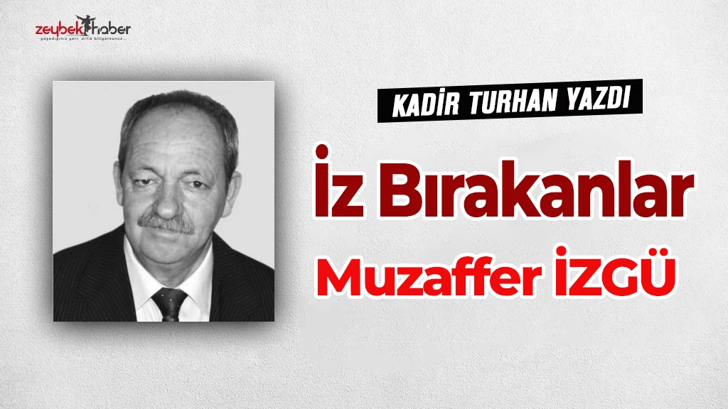 Aydın'a iz bırakanlar - Muzaffer İZG&Uuml;