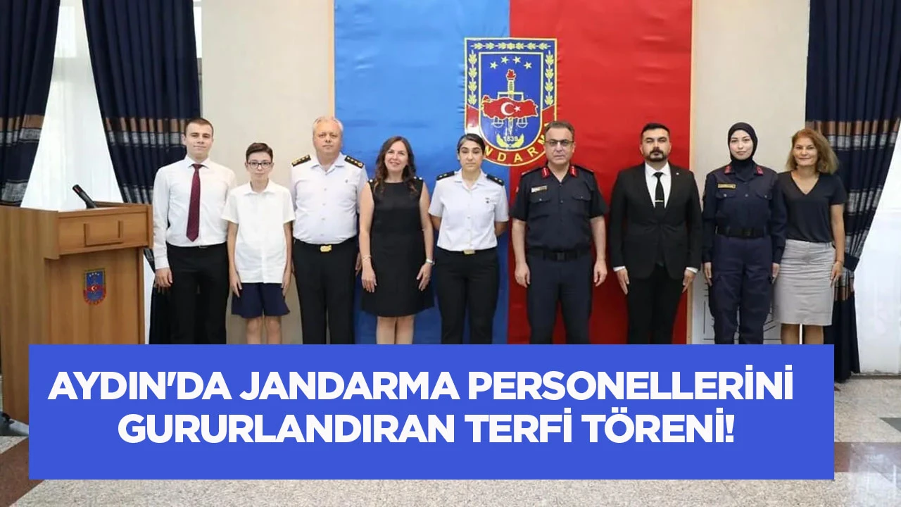 Aydın'da Jandarma personellerini gururlandıran terfi t&ouml;reni!