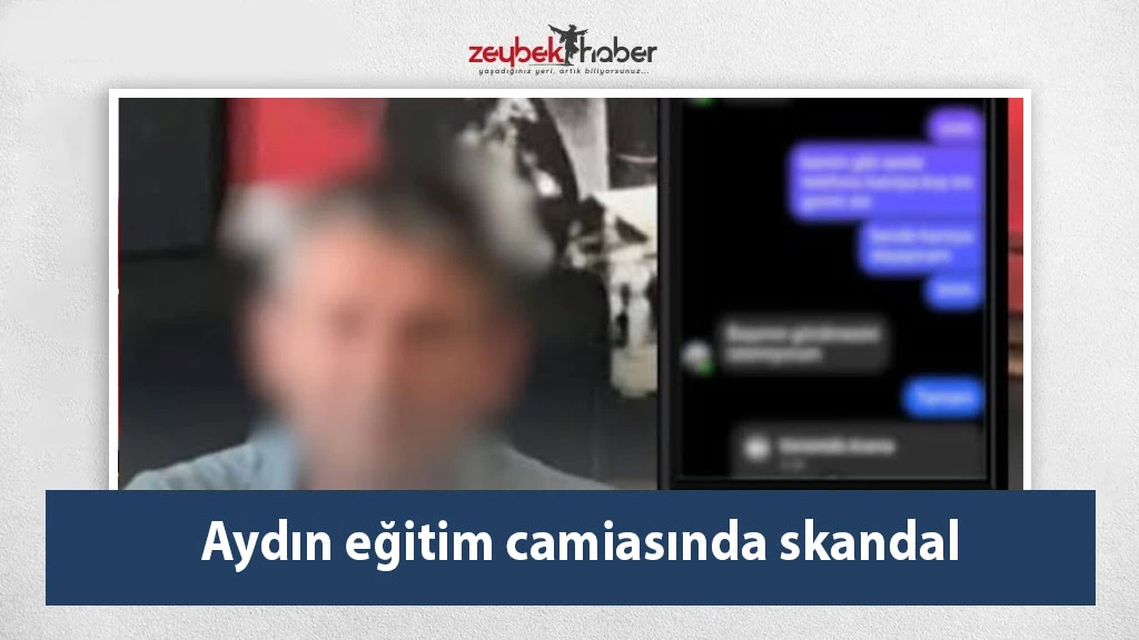 Aydın eğitim camiasında skandal
