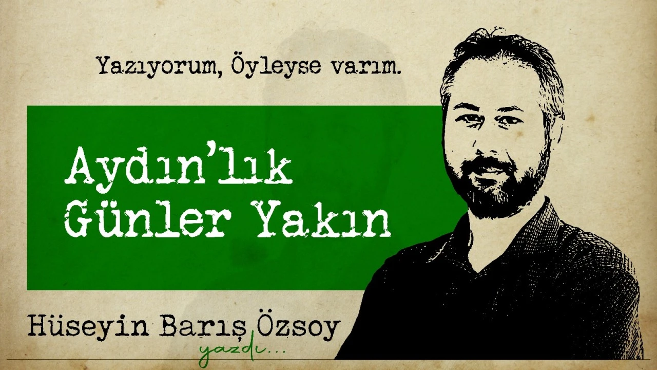 AYDIN'LIK G&Uuml;NLER YAKIN