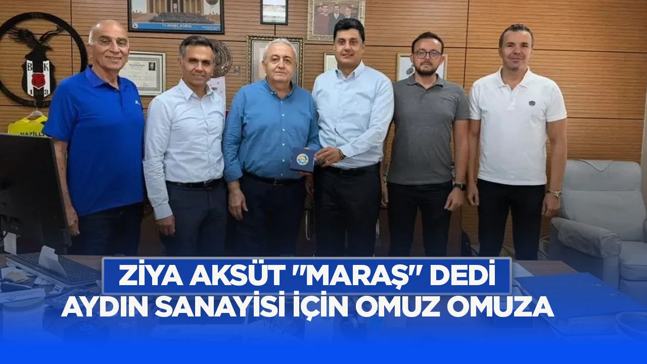 Aydın sanayisi için omuz omuza