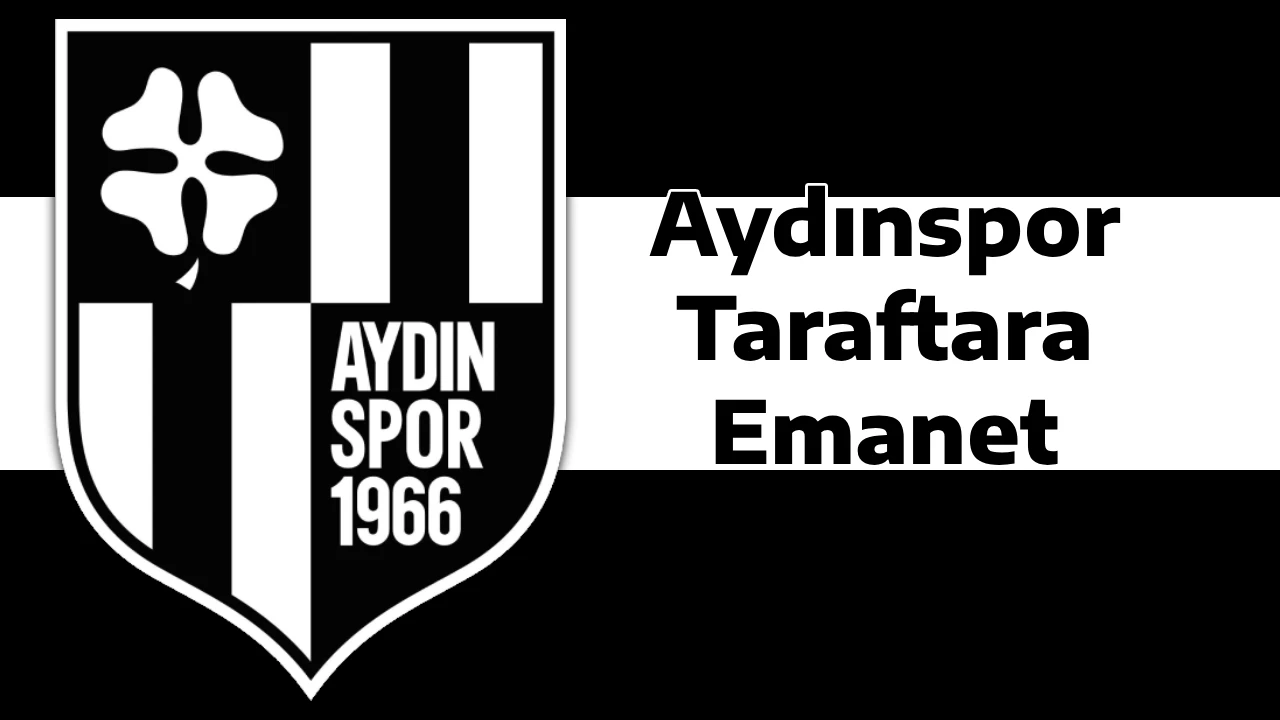 Aydınspor Taraftara Emanet