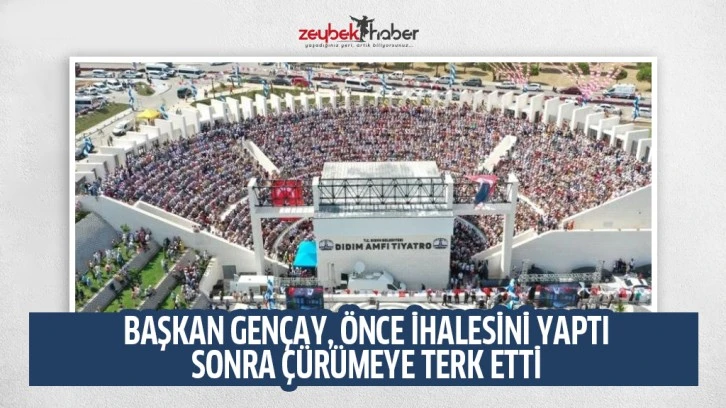 BAŞKAN GEN&Ccedil;AY, &Ouml;NCE İHALESİNİ YAPTI SONRA &Ccedil;&Uuml;R&Uuml;MEYE TERK ETTİ