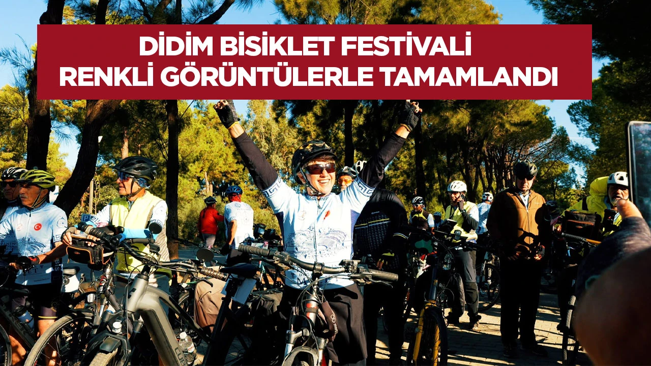 Didim Bisiklet Festivali Renkli G&ouml;r&uuml;nt&uuml;lerle Tamamlandı