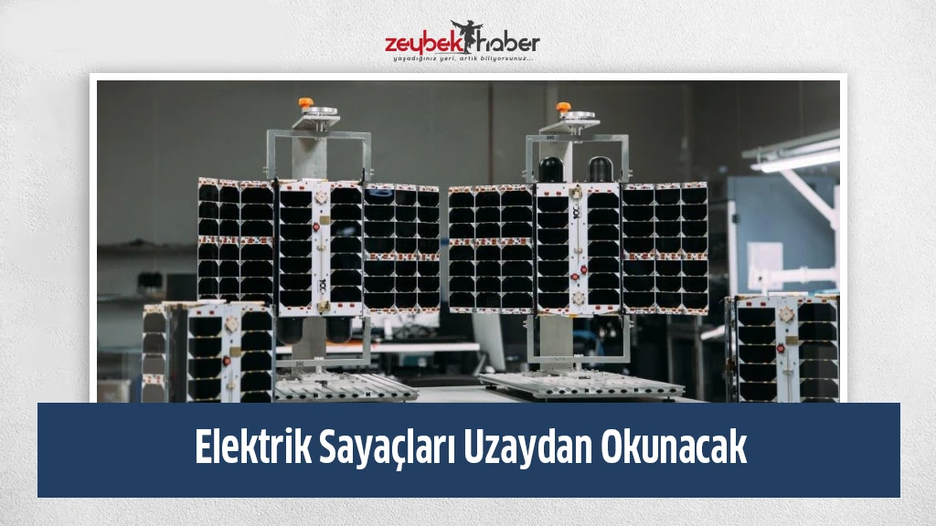Elektrik Saya&ccedil;ları Uzaydan Okunacak
