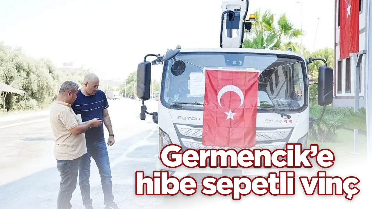 Germencik&rsquo;e hibe sepetli vin&ccedil;