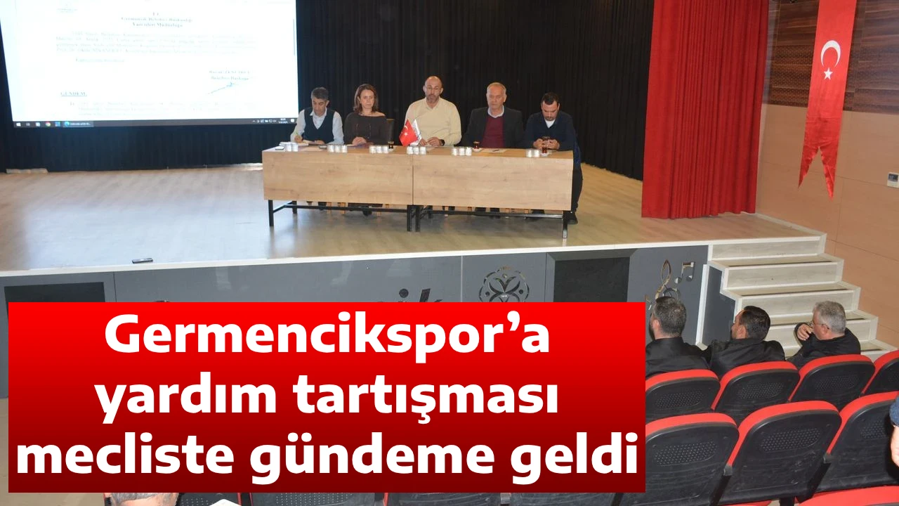 Germencikspor&rsquo;a yardım tartışması mecliste g&uuml;ndeme geldi