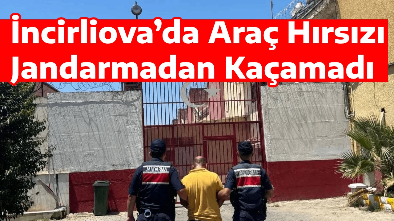 İncirliova’da Araç Hırsızı Jandarmadan Kaçamadı