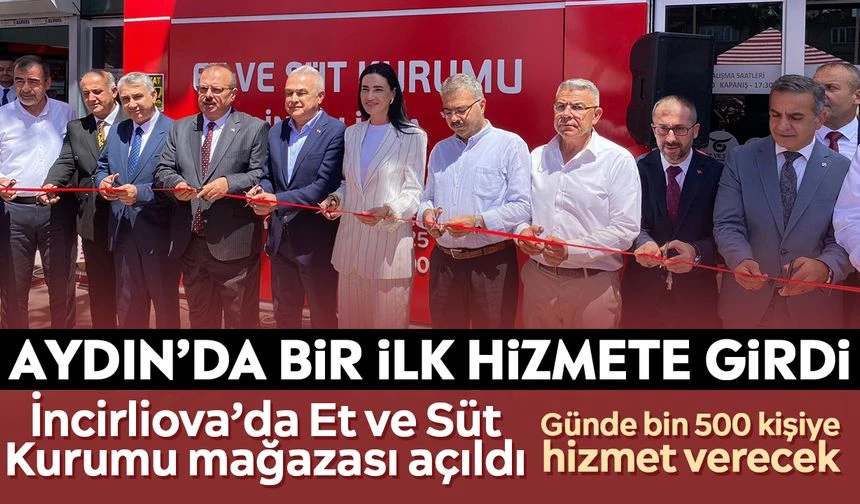İncirliova’da Et ve Süt Kurumu mağazası açıldı