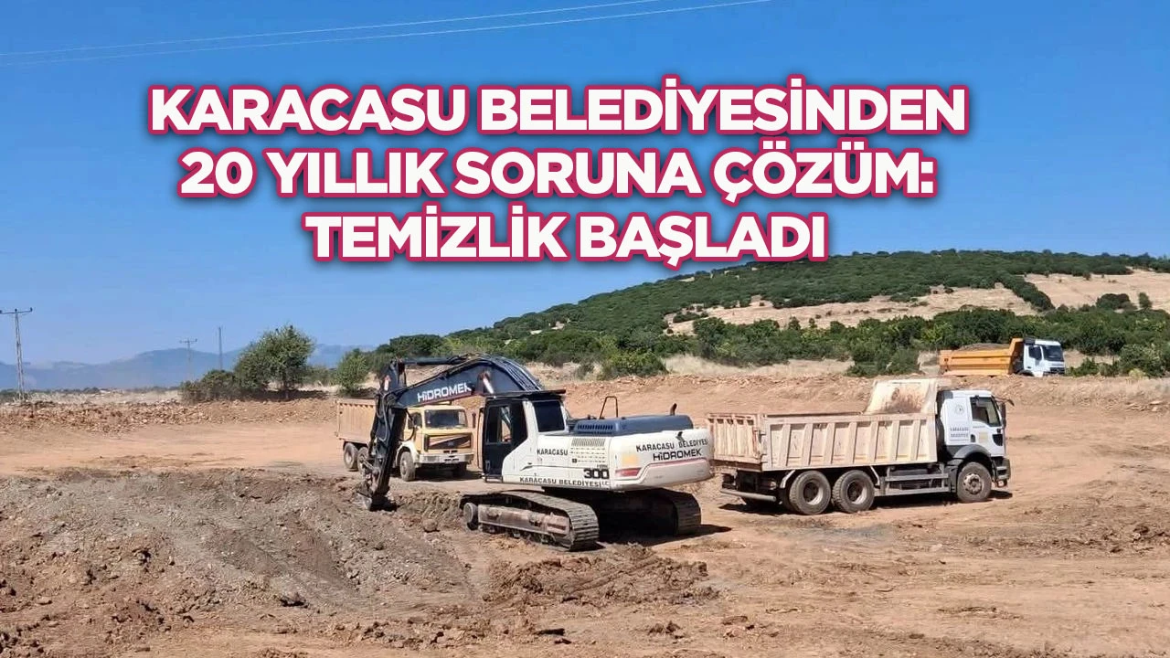 Karacasu Belediyesinden 20 yıllık soruna &ccedil;&ouml;z&uuml;m: Temizlik başladı
