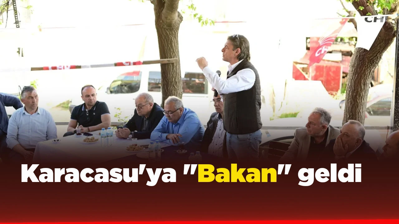 Karacasu'ya "Bakan" geldi