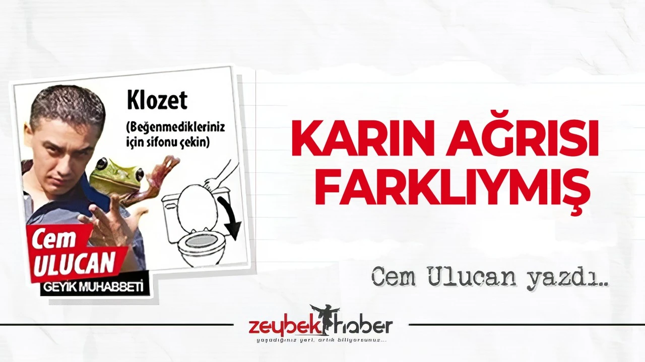 KARIN AĞRISI FARKLIYMIŞ