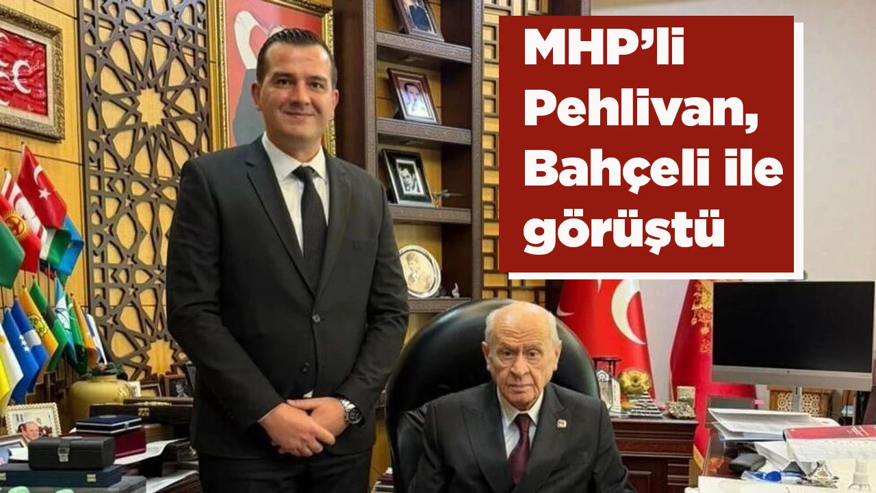 MHP&rsquo;li Pehlivan, Bah&ccedil;eli ile g&ouml;r&uuml;şt&uuml;