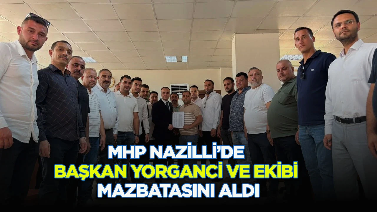 MHP Nazilli&rsquo;de Başkan Yorgancı ve ekibi mazbatasını aldı