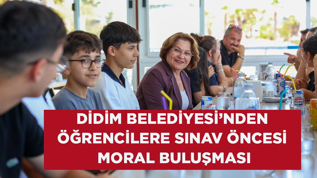 DİDİM BELEDİYESİ&rsquo;NDEN &Ouml;ĞRENCİLERE SINAV &Ouml;NCESİ MORAL BULUŞMASI