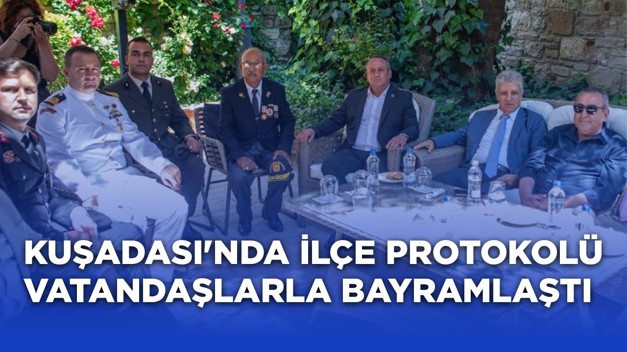 KUŞADASI'NDA İL&Ccedil;E PROTOKOL&Uuml; VATANDAŞLARLA BAYRAMLAŞTI