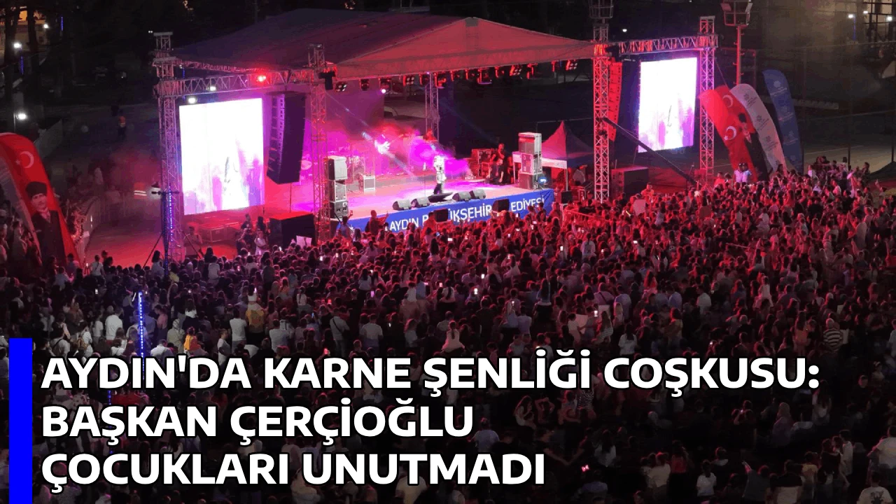 AYDIN'DA KARNE ŞENLİĞİ COŞKUSU: BAŞKAN ÇERÇİOĞLU ÇOCUKLARI UNUTMADI