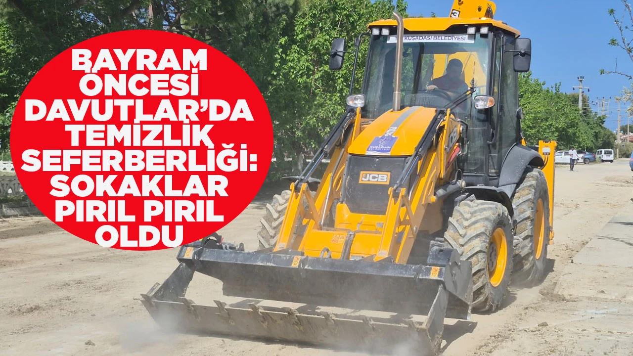 BAYRAM &Ouml;NCESİ DAVUTLAR&rsquo;DA TEMİZLİK SEFERBERLİĞİ: SOKAKLAR PIRIL PIRIL OLDU