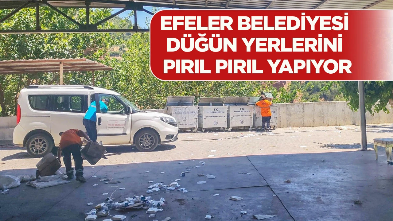 EFELER BELEDİYESİ D&Uuml;Ğ&Uuml;N YERLERİNİ PIRIL PIRIL YAPIYOR