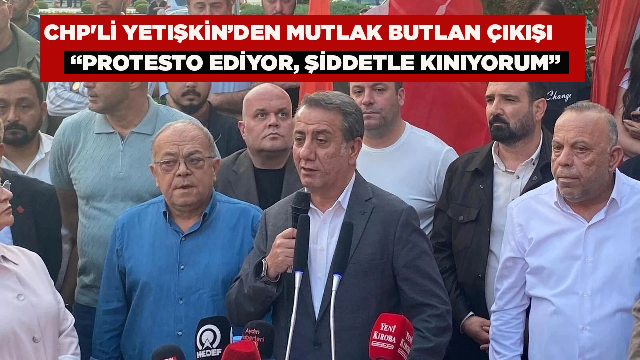 CHP'Lİ YETIŞKİN&rsquo;DEN MUTLAK BUTLAN &Ccedil;IKIŞI