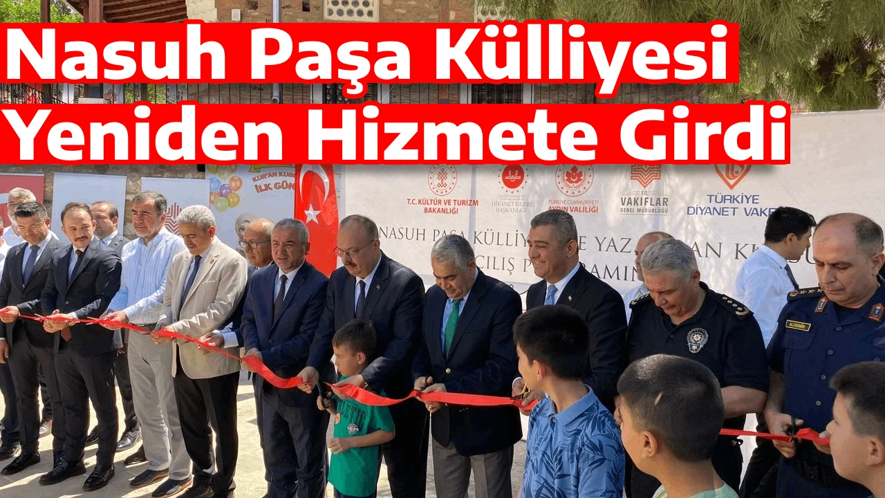 Nasuh Paşa K&uuml;lliyesi Yeniden Hizmete Girdi