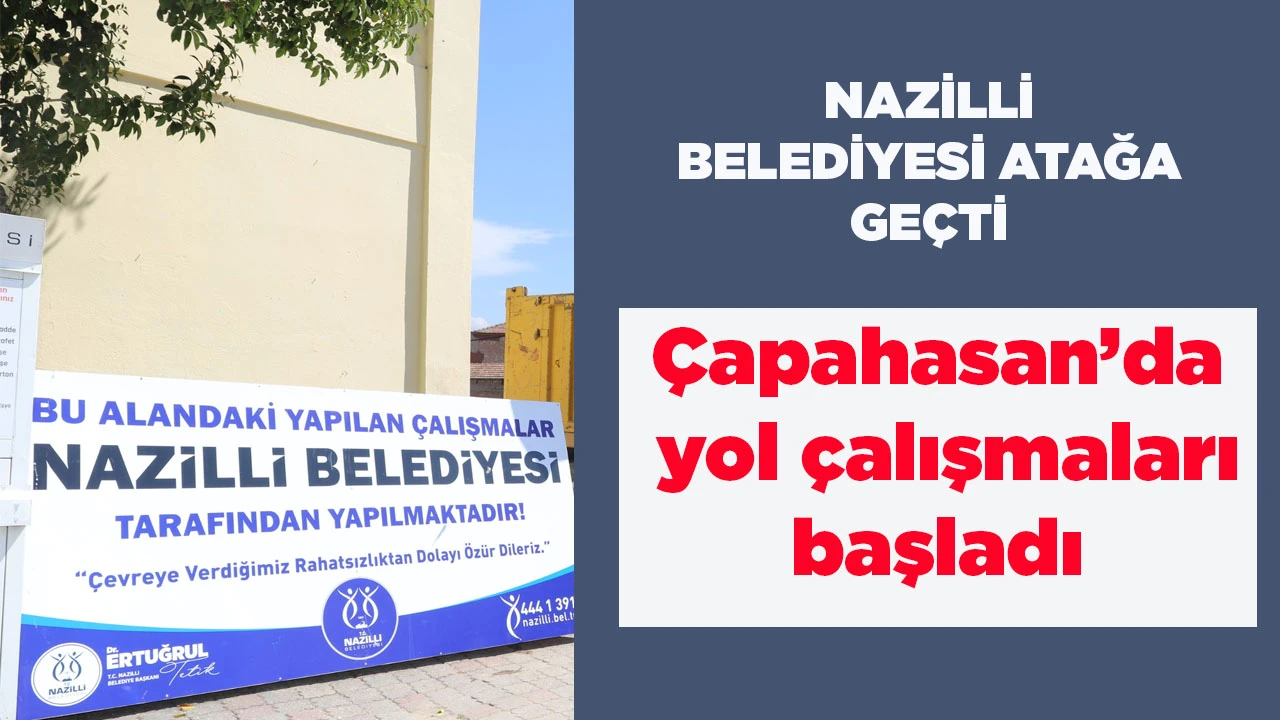 NAZİLLİ BELEDİYESİ ATAĞA GE&Ccedil;Tİ