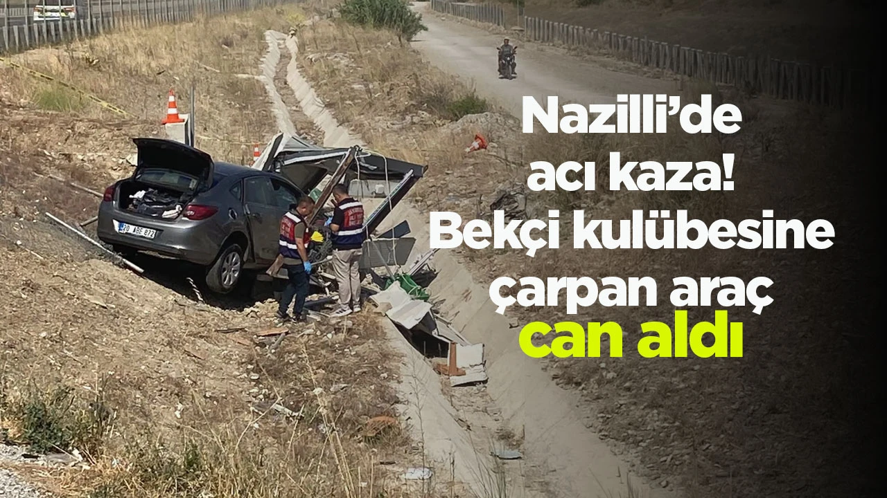 Nazilli&rsquo;de acı kaza! Bek&ccedil;i kul&uuml;besine &ccedil;arpan ara&ccedil; can aldı