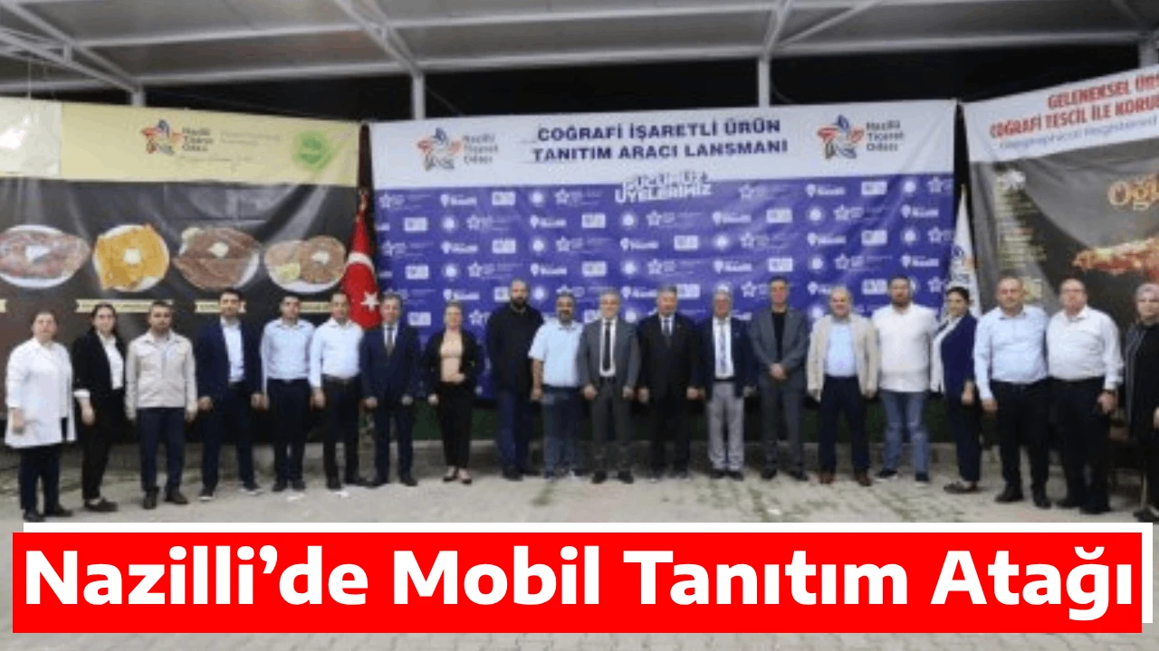 Nazilli&rsquo;de Mobil Tanıtım Atağı