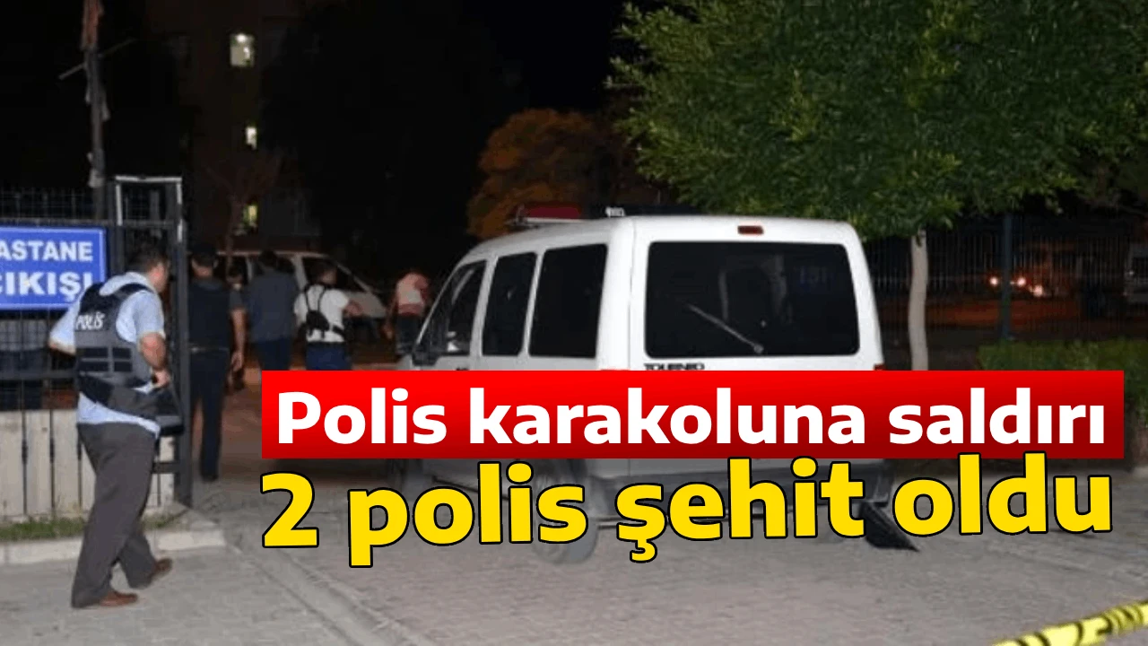 Polis karakoluna saldırı, 2 polis şehit oldu
