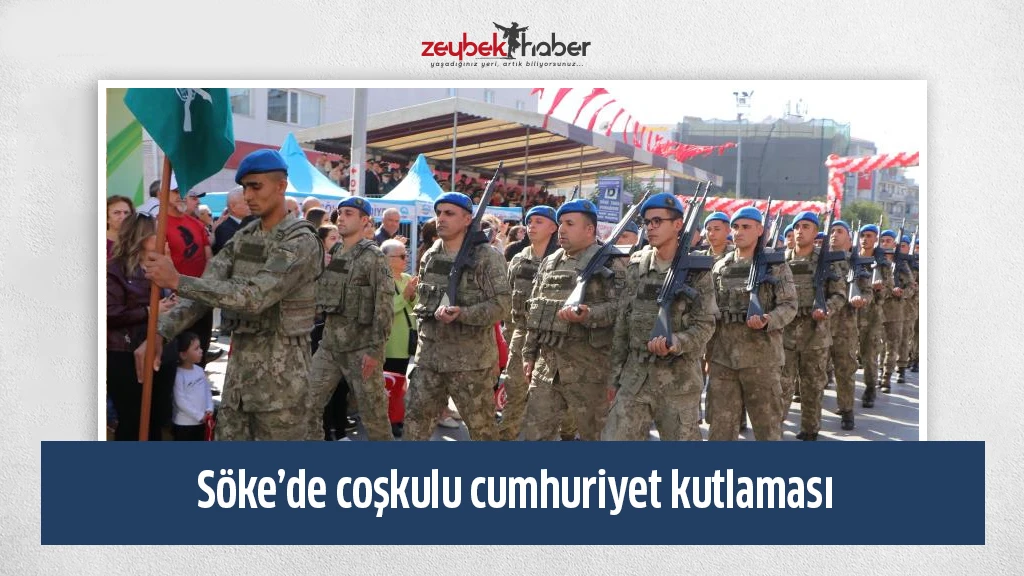 S&ouml;ke&rsquo;de coşkulu cumhuriyet kutlaması