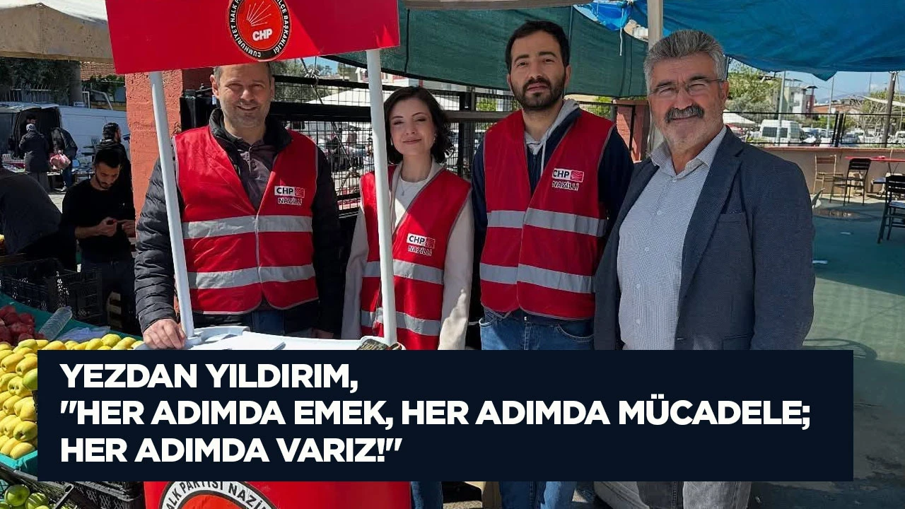 Yezdan Yıldırım, &ldquo;Her Adımda Emek, Her Adımda M&uuml;cadele; Her Adımda Varız!&rdquo;