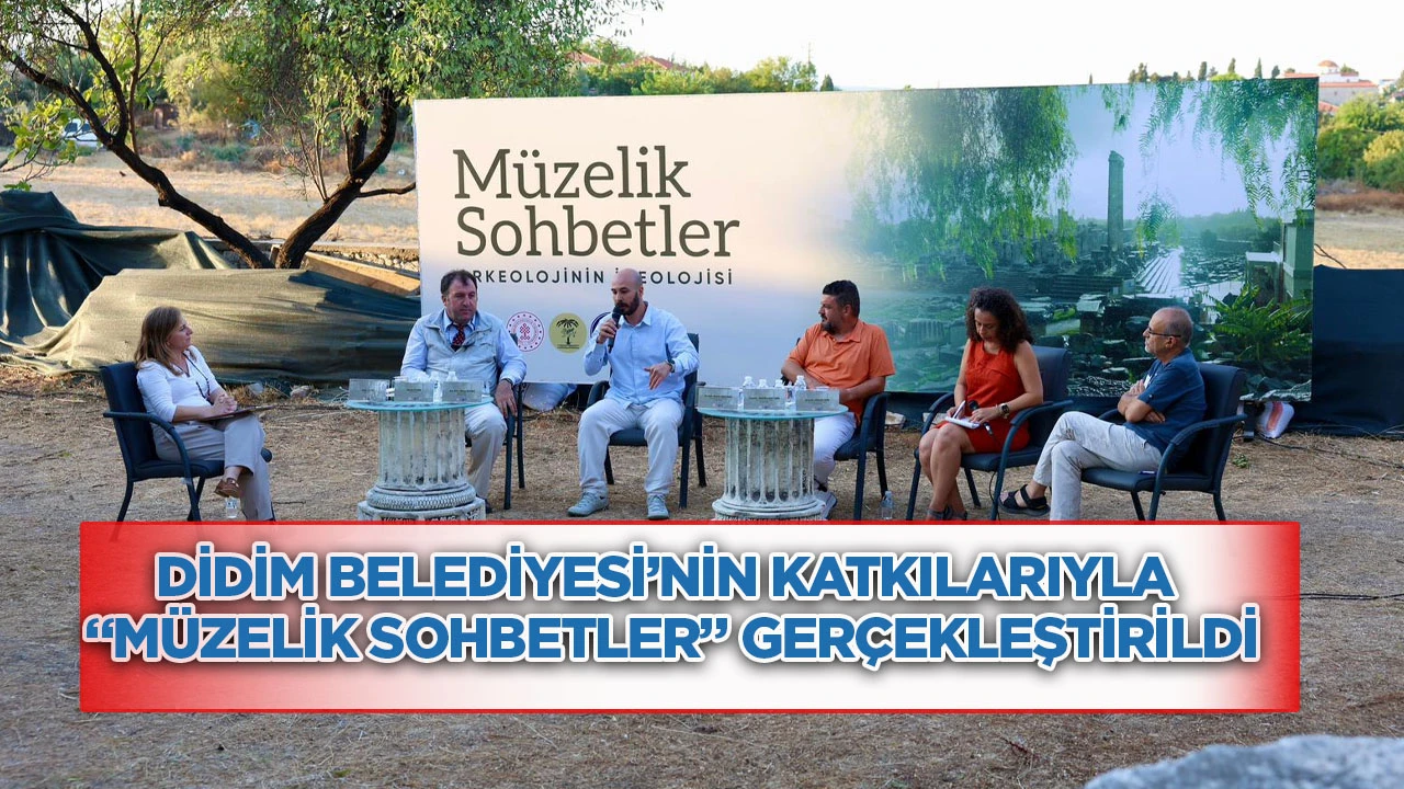 &ldquo;Arkeolojinin İdeolojisi&rdquo; Didim Kazı Evi&rsquo;nde Konuşuldu