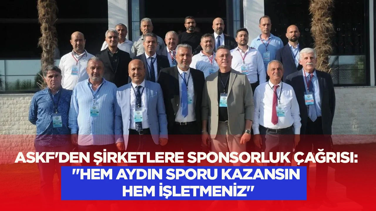 ASKF’den şirketlere sponsorluk çağrısı: “Hem Aydın sporu kazansın hem işletmeniz”