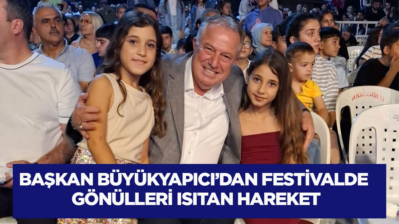 Başkan Büyükyapıcı’dan festivalde gönülleri ısıtan hareket
