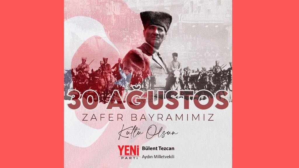 B&Uuml;LENT TEZCAN 30 AĞUSTOS KUTLAMA