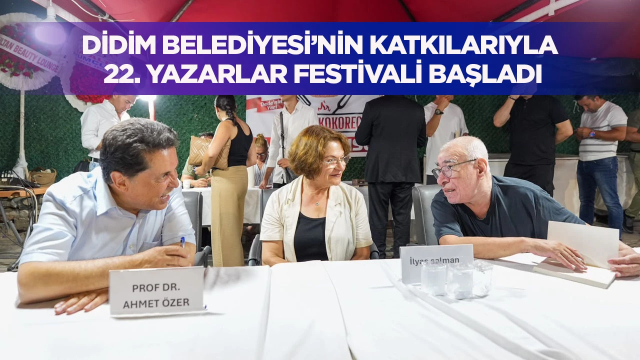 Didim Belediyesi’nin katkılarıyla 22. Yazarlar Festivali başladı