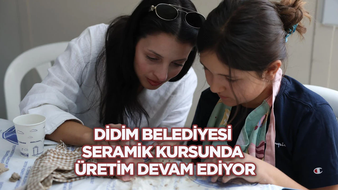 Didim Belediyesi seramik kursunda &uuml;retim devam ediyor
