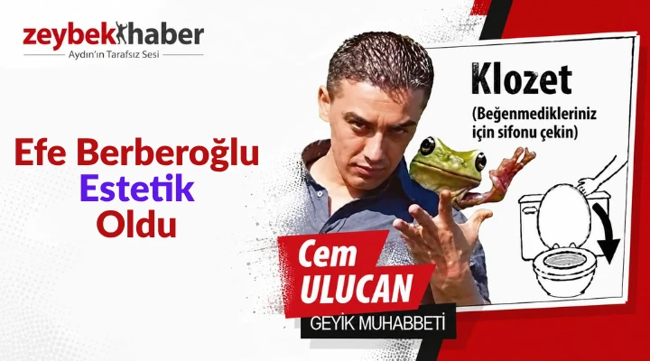 Efe Berberoğlu Estetik Oldu