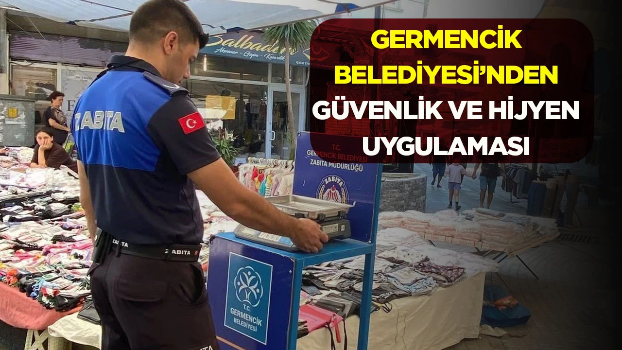Germencik Belediyesi&rsquo;nden g&uuml;venlik ve hijyen uygulaması