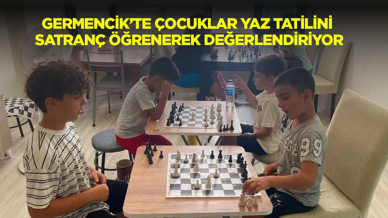 Germencik&rsquo;te &ccedil;ocuklar yaz tatilini satran&ccedil; &ouml;ğrenerek değerlendiriyor