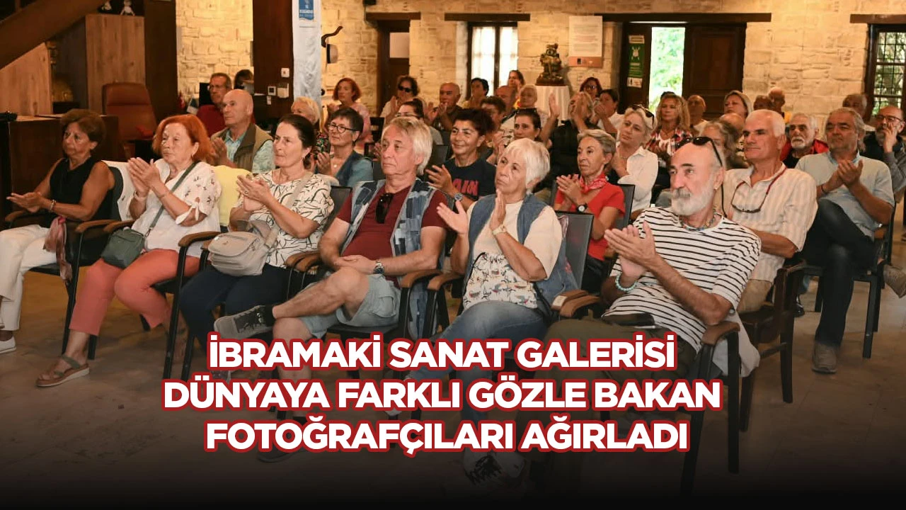 İbramaki Sanat Galerisi Dünyaya Farklı Gözle Bakan Fotoğrafçıları Ağırladı