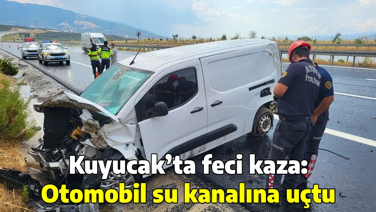 Kuyucak’ta feci kaza: Otomobil su kanalına uçtu
