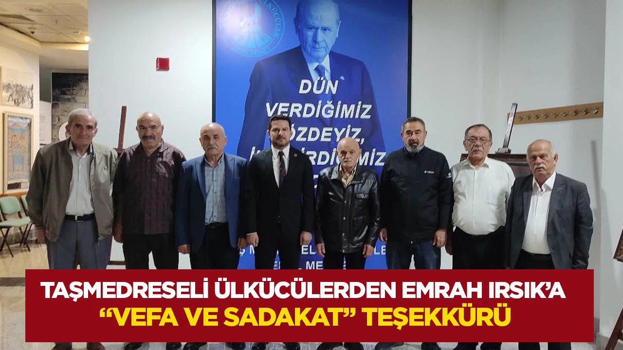 Taşmedreseli Ülkücülerden Emrah Irsık’a “vefa ve sadakat” teşekkürü