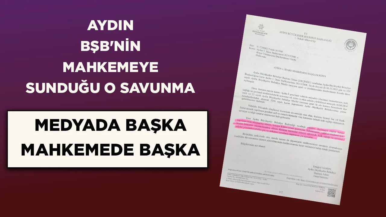 AYDIN BŞB'NİN MAHKEMEYE SUNDUĞU O SAVUNMA
