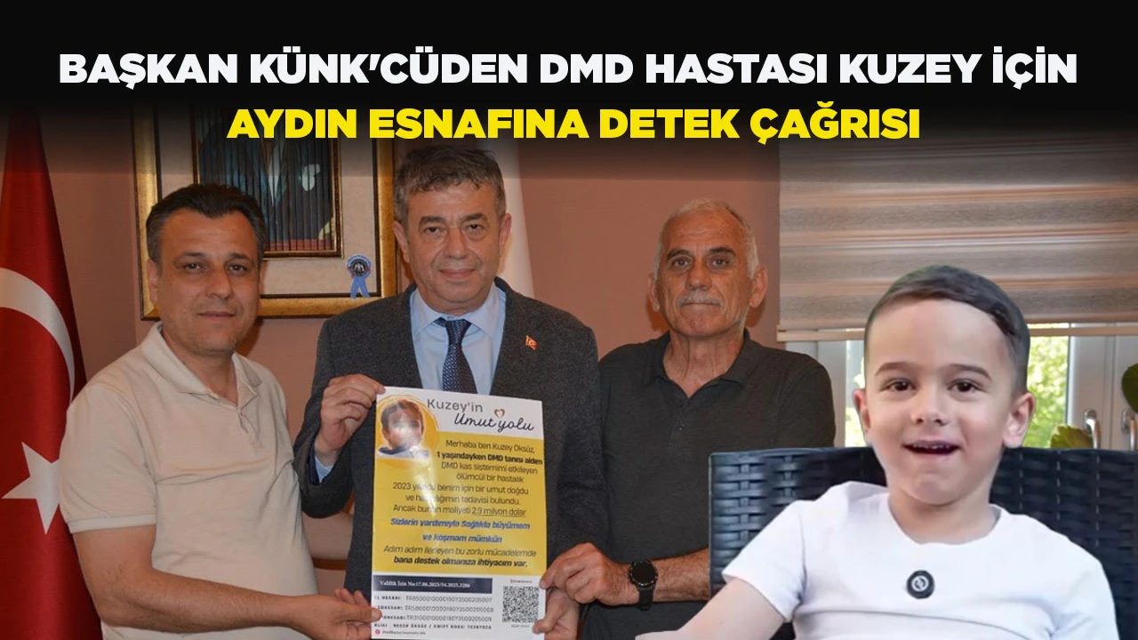BAŞKAN K&Uuml;NK'C&Uuml;DEN DMD HASTASI KUZEY İ&Ccedil;İN AYDIN ESNAFINA DETEK &Ccedil;AĞRISI