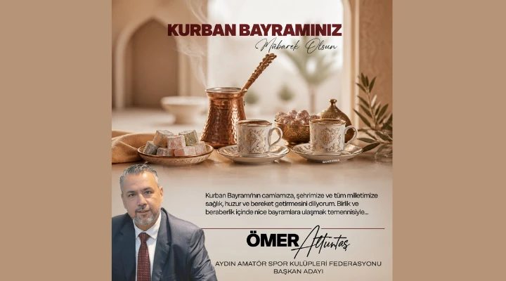 ÖMER ALTUNTAŞ KURBAN BAYRAMI KUTLAMA İLANI